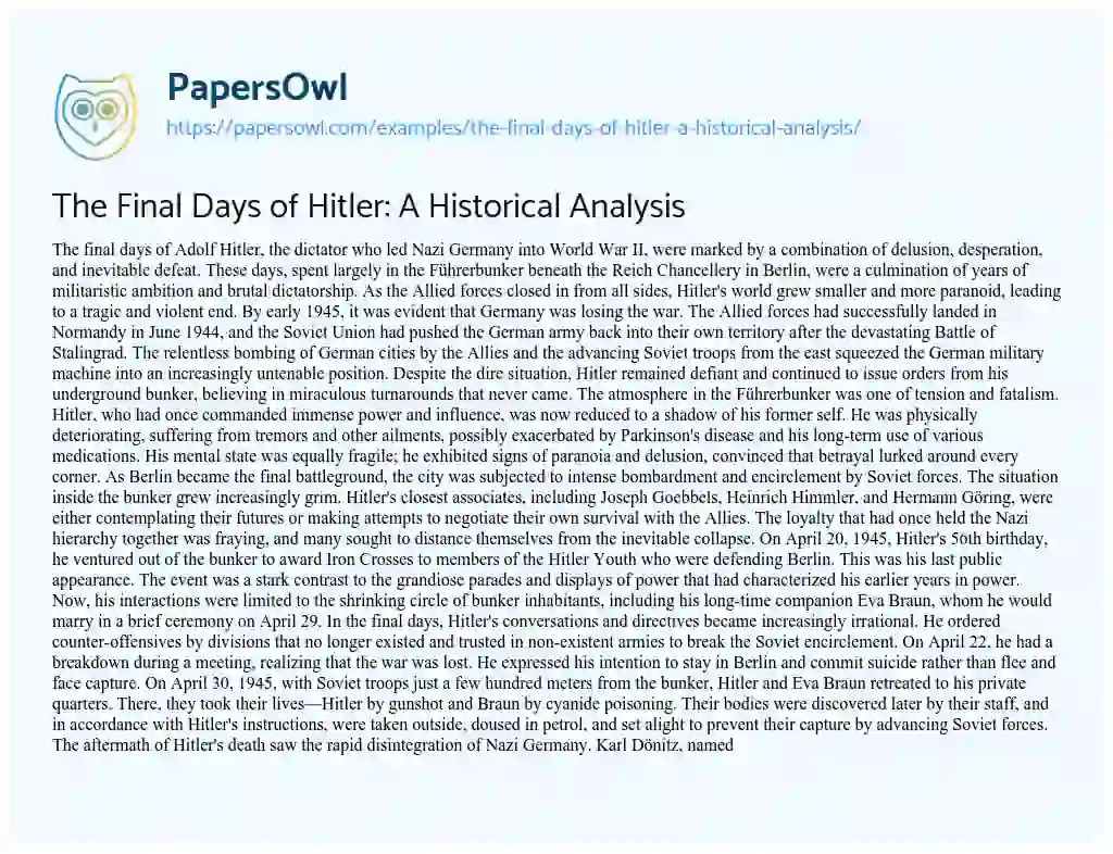 Essay on The Final Days of Hitler: a Historical Analysis