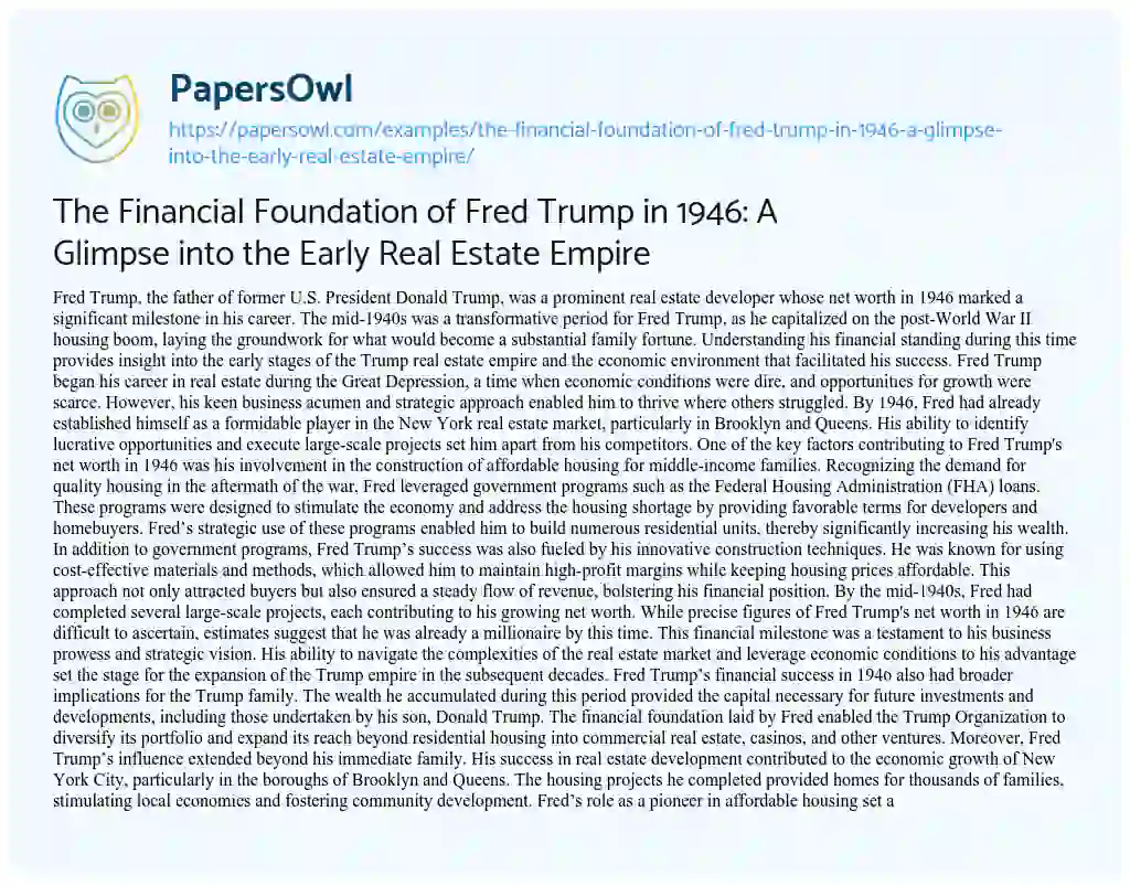 Essay on The Financial Foundation of Fred Trump in 1946: a Glimpse into the Early Real Estate Empire