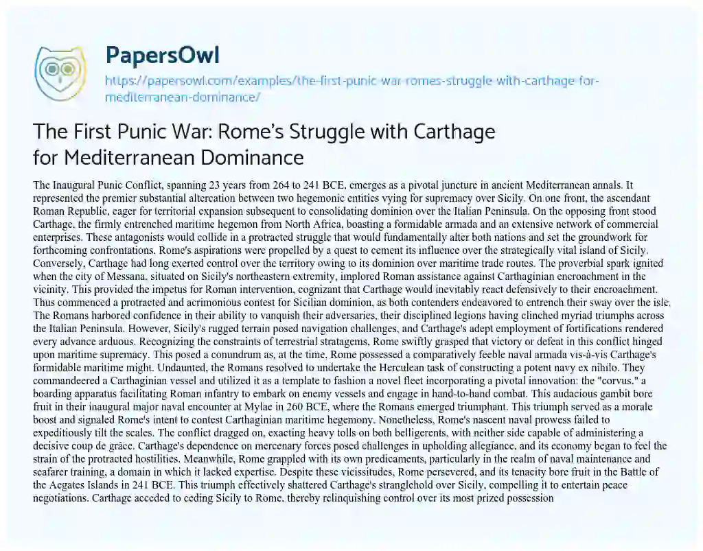 Essay on The First Punic War: Rome’s Struggle with Carthage for Mediterranean Dominance