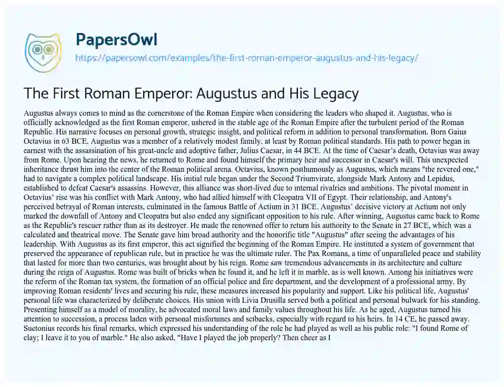 Essay on The First Roman Emperor: Augustus and his Legacy