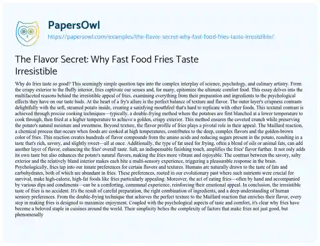Essay on The Flavor Secret: why Fast Food Fries Taste Irresistible