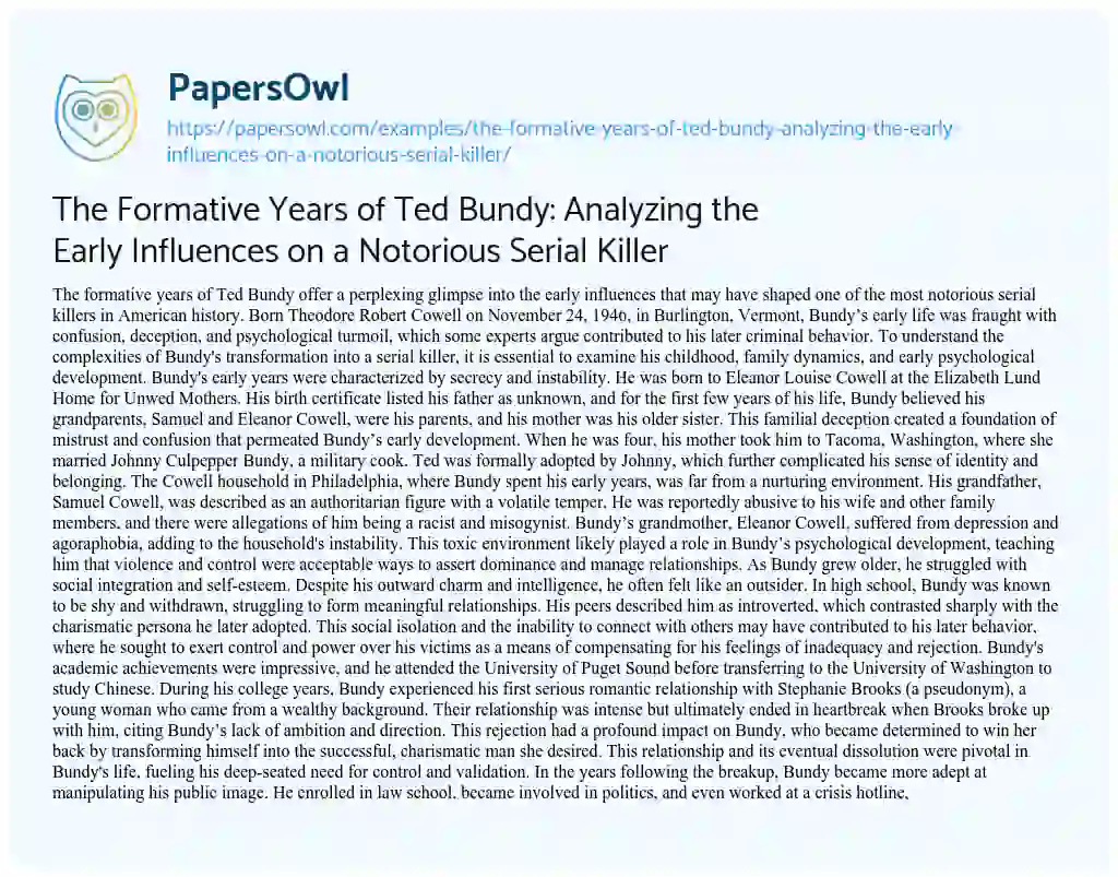 Essay on The Formative Years of Ted Bundy: Analyzing the Early Influences on a Notorious Serial Killer