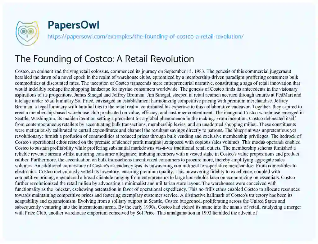 Essay on The Founding of Costco: a Retail Revolution