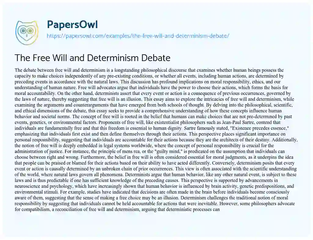 Essay on The Free Will and Determinism Debate