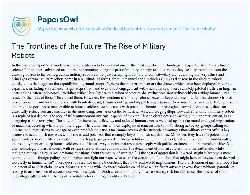 Essay on The Frontlines of the Future: the Rise of Military Robots