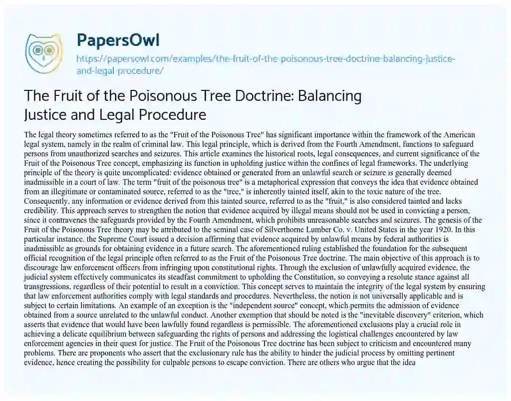 Essay on The Fruit of the Poisonous Tree Doctrine: Balancing Justice and Legal Procedure