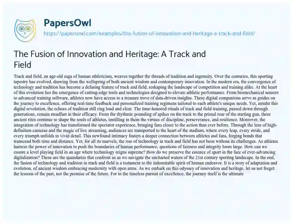 Essay on The Fusion of Innovation and Heritage: a Track and Field