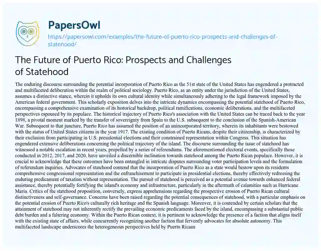 Essay on The Future of Puerto Rico: Prospects and Challenges of Statehood