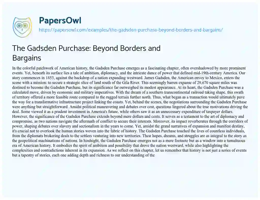Essay on The Gadsden Purchase: Beyond Borders and Bargains