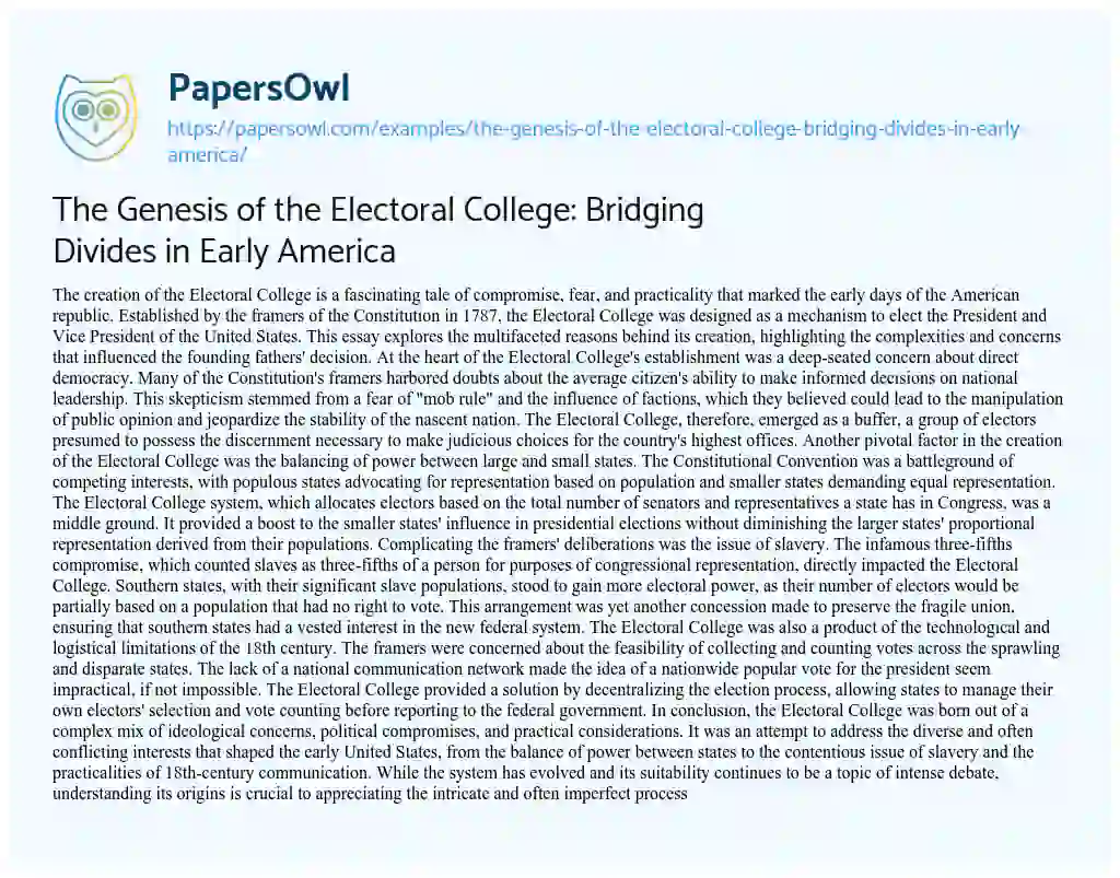 Essay on The Genesis of the Electoral College: Bridging Divides in Early America