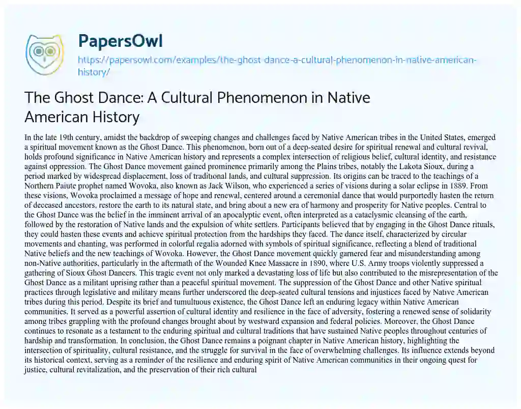 The Ghost Dance: A Cultural Phenomenon in Native American History ...