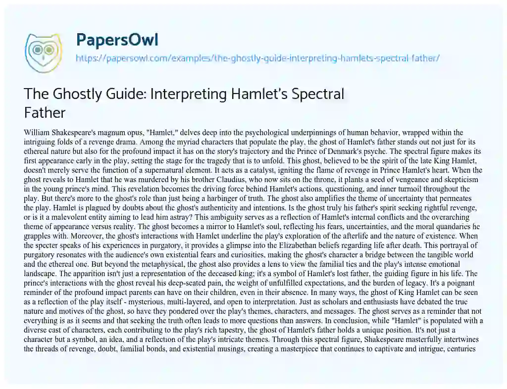 Essay on The Ghostly Guide: Interpreting Hamlet’s Spectral Father