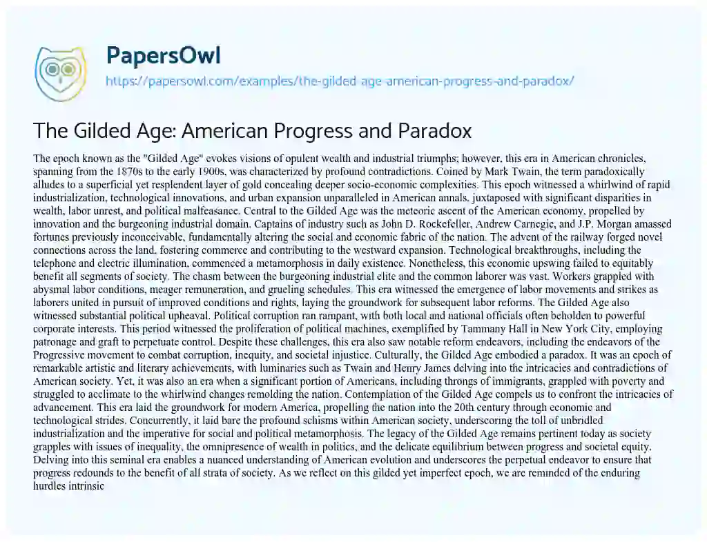 Essay on The Gilded Age: American Progress and Paradox