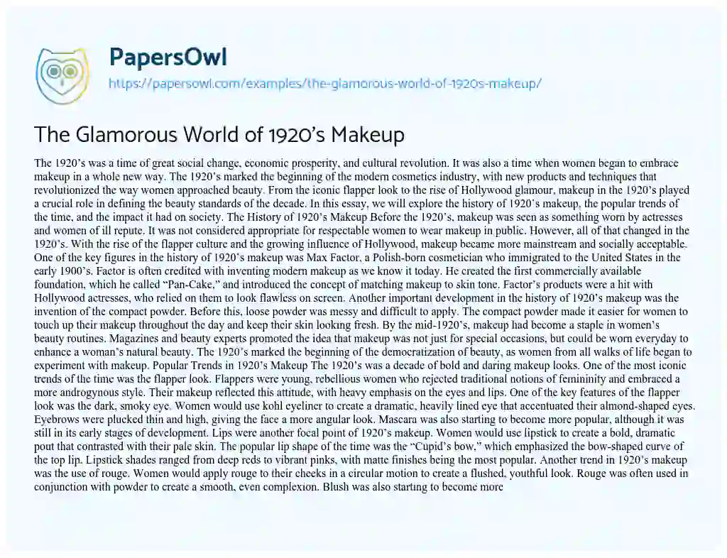 Essay on The Glamorous World of 1920’s Makeup