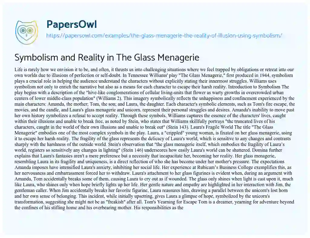 Essay on The Glass Menagerie: the Reality of Illusion Using Symbolism