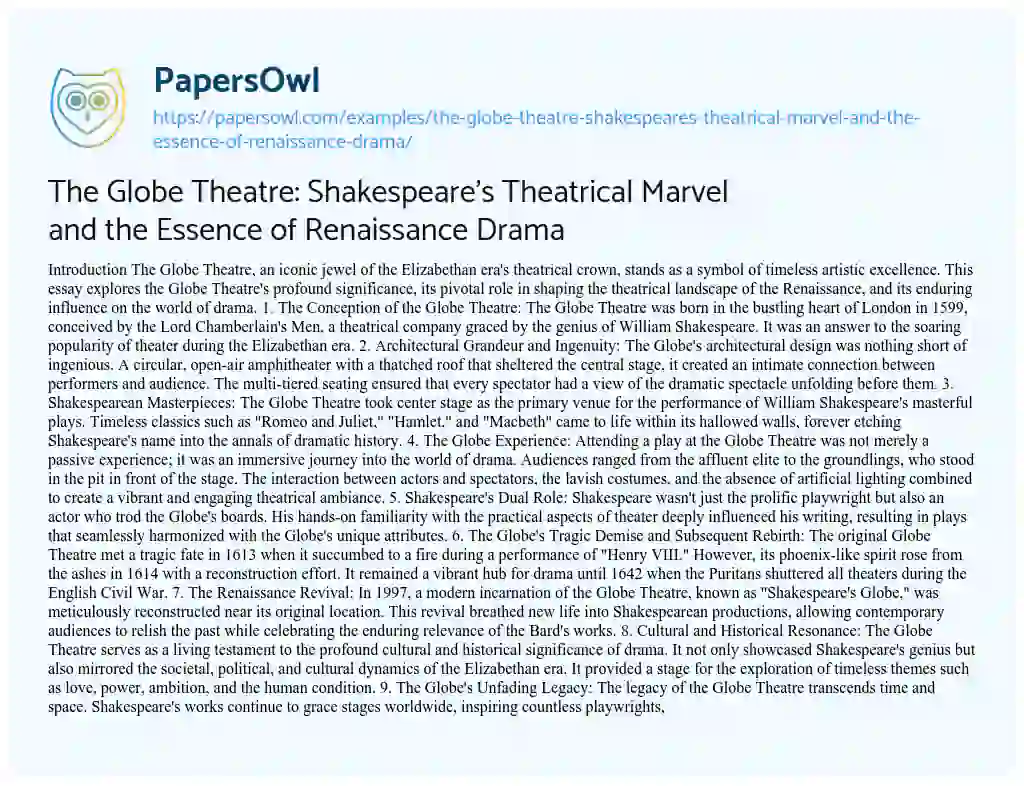Essay on The Globe Theatre: Shakespeare’s Theatrical Marvel and the Essence of Renaissance Drama