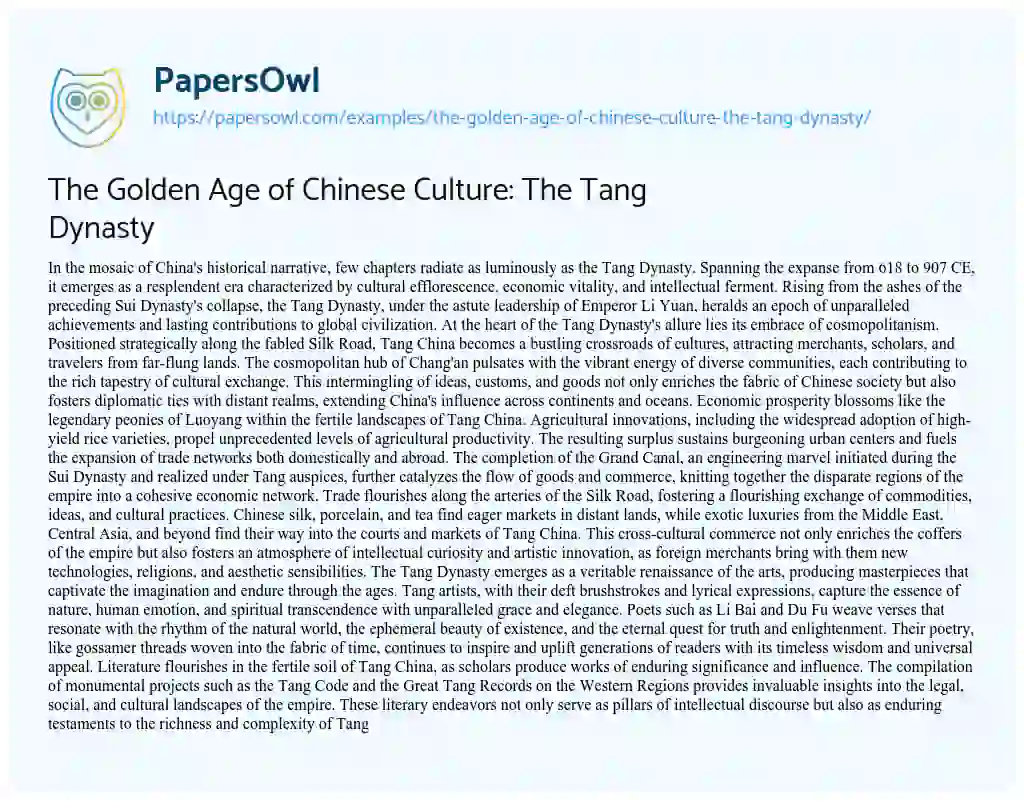 Essay on The Golden Age of Chinese Culture: the Tang Dynasty