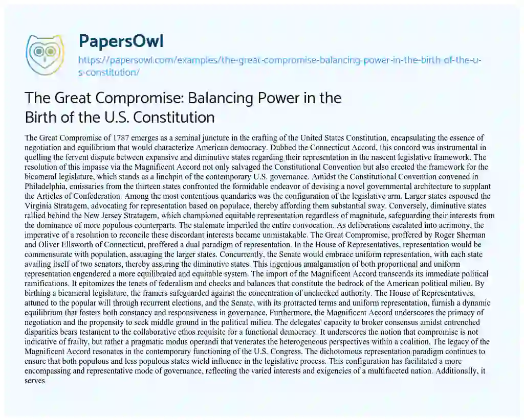 Essay on The Great Compromise: Balancing Power in the Birth of the U.S. Constitution