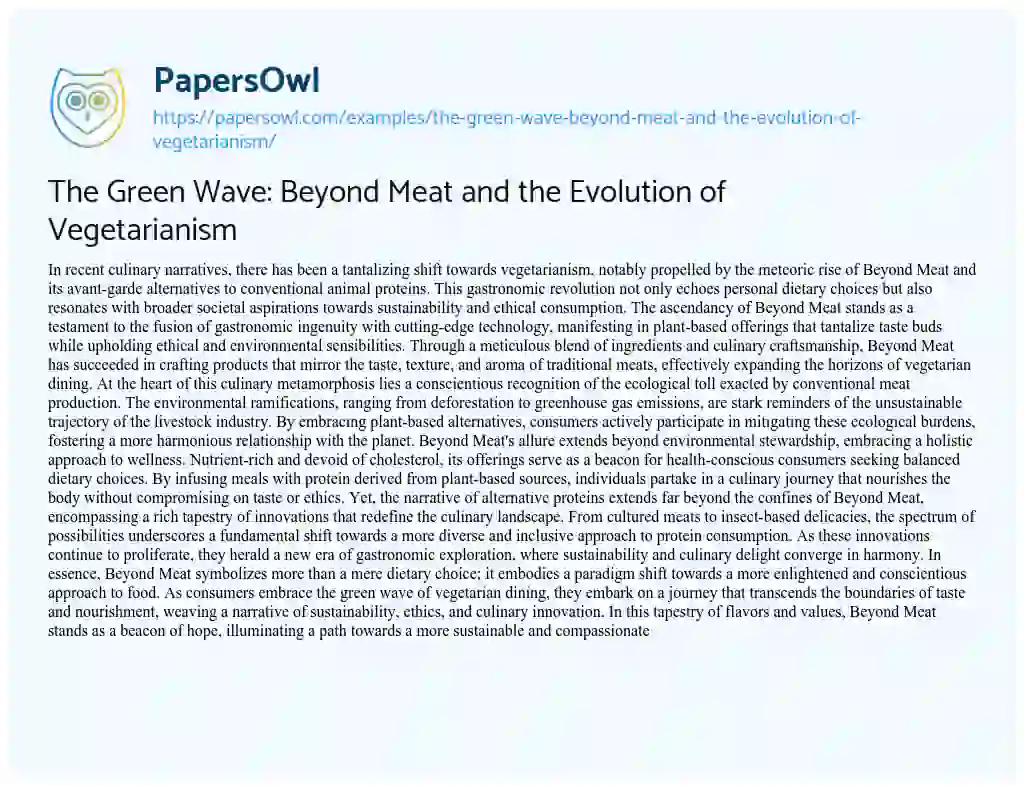 Essay on The Green Wave: Beyond Meat and the Evolution of Vegetarianism