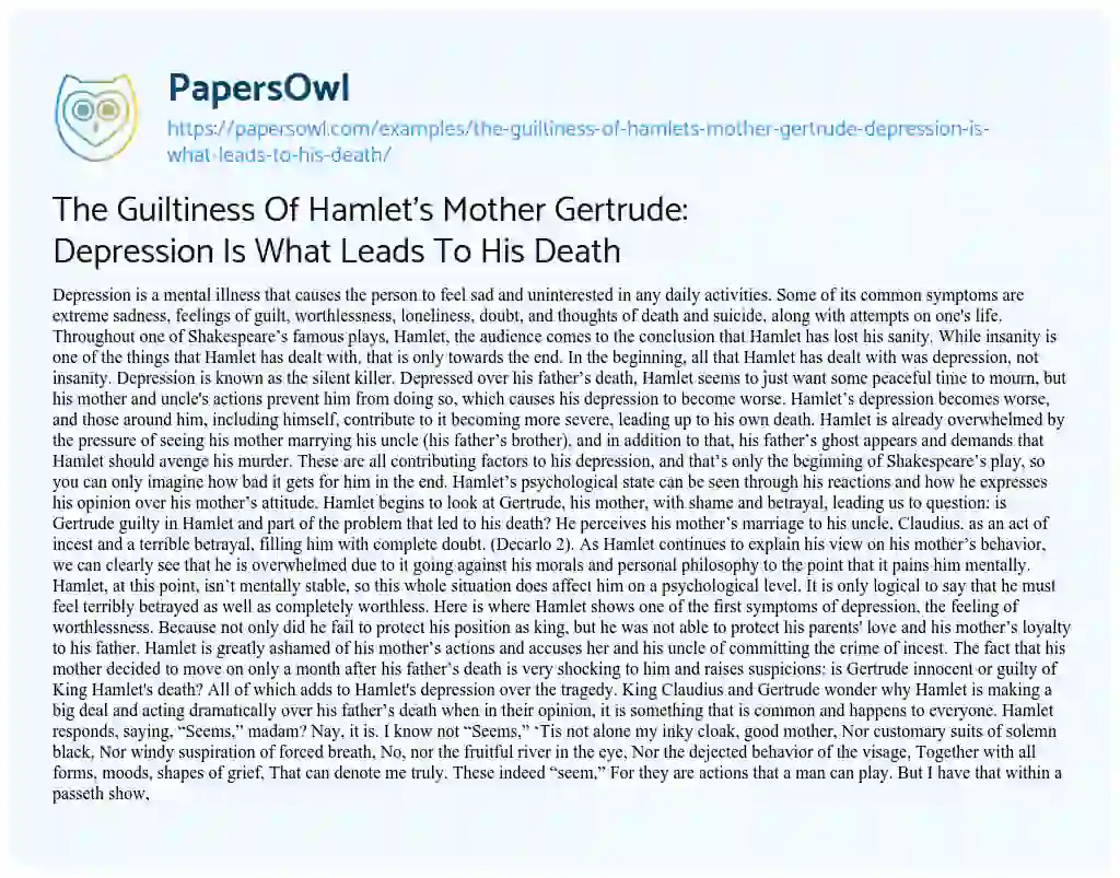 Essay on The Guiltiness of Hamlet’s Mother Gertrude: Depression is what Leads to his Death