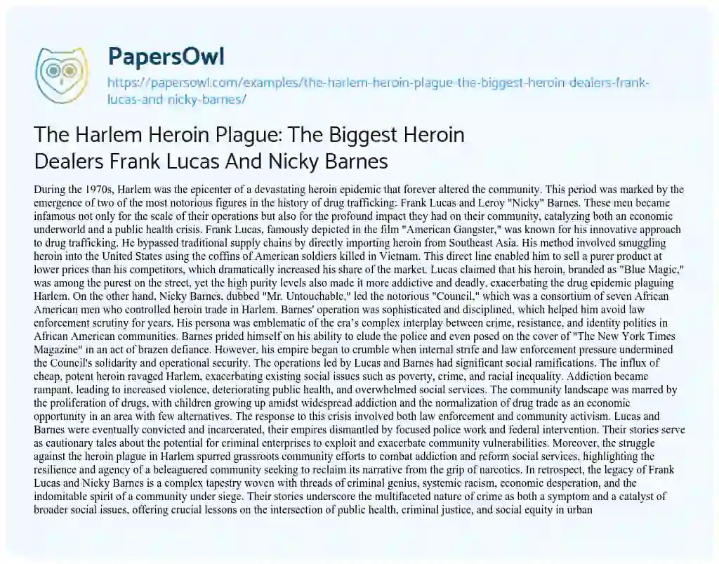 Essay on The Harlem Heroin Plague: the Biggest Heroin Dealers Frank Lucas and Nicky Barnes