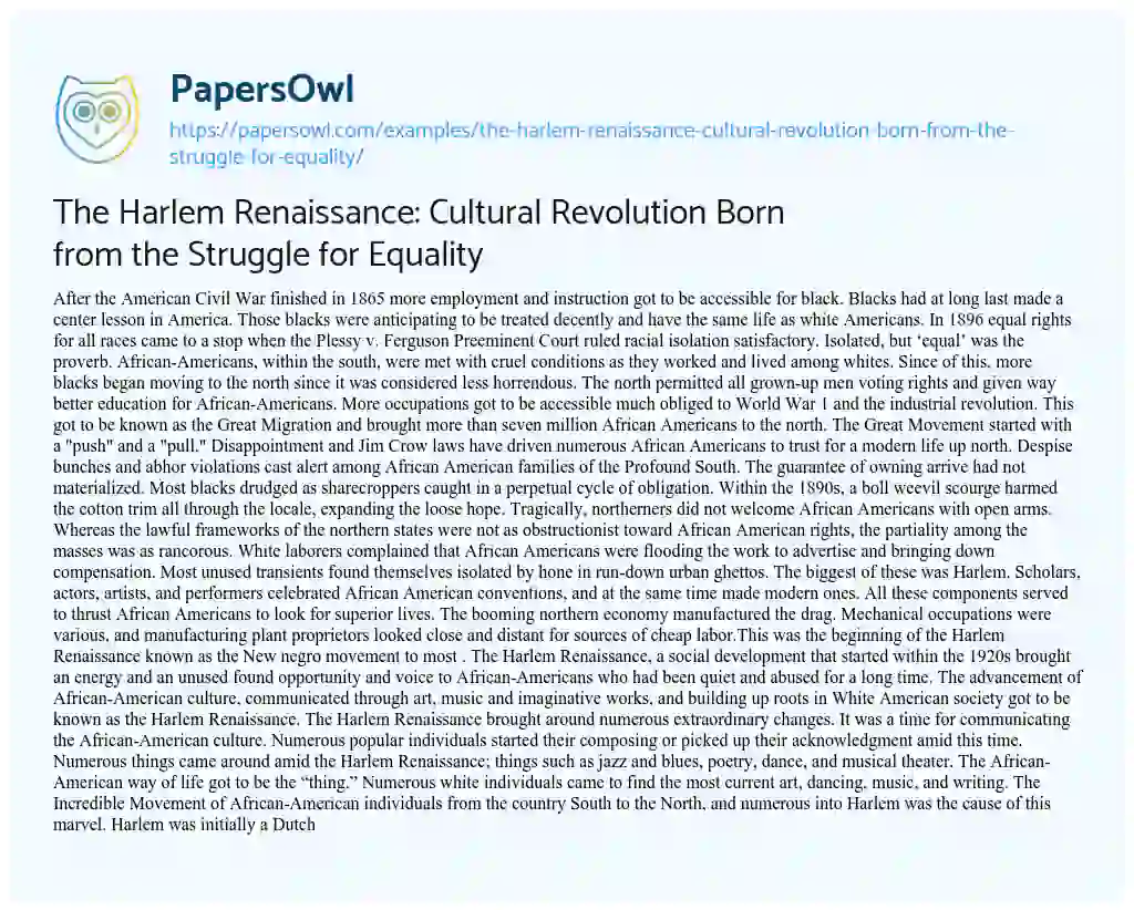 Essay on The Harlem Renaissance: Cultural Revolution Born from the Struggle for Equality