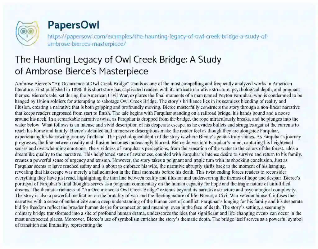 Essay on The Haunting Legacy of Owl Creek Bridge: a Study of Ambrose Bierce’s Masterpiece