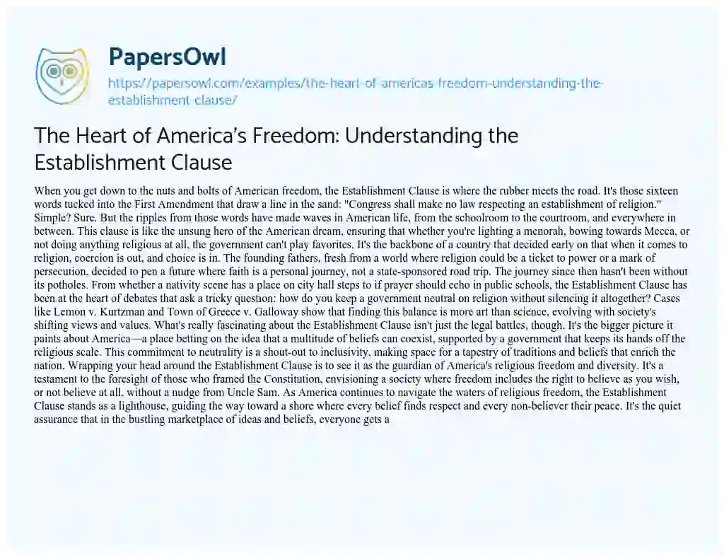 Essay on The Heart of America’s Freedom: Understanding the Establishment Clause