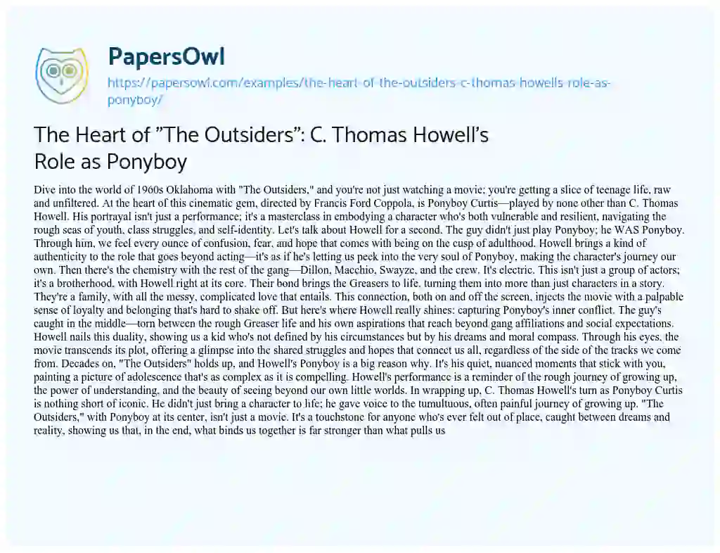 Essay on The Heart of “The Outsiders”: C. Thomas Howell’s Role as Ponyboy
