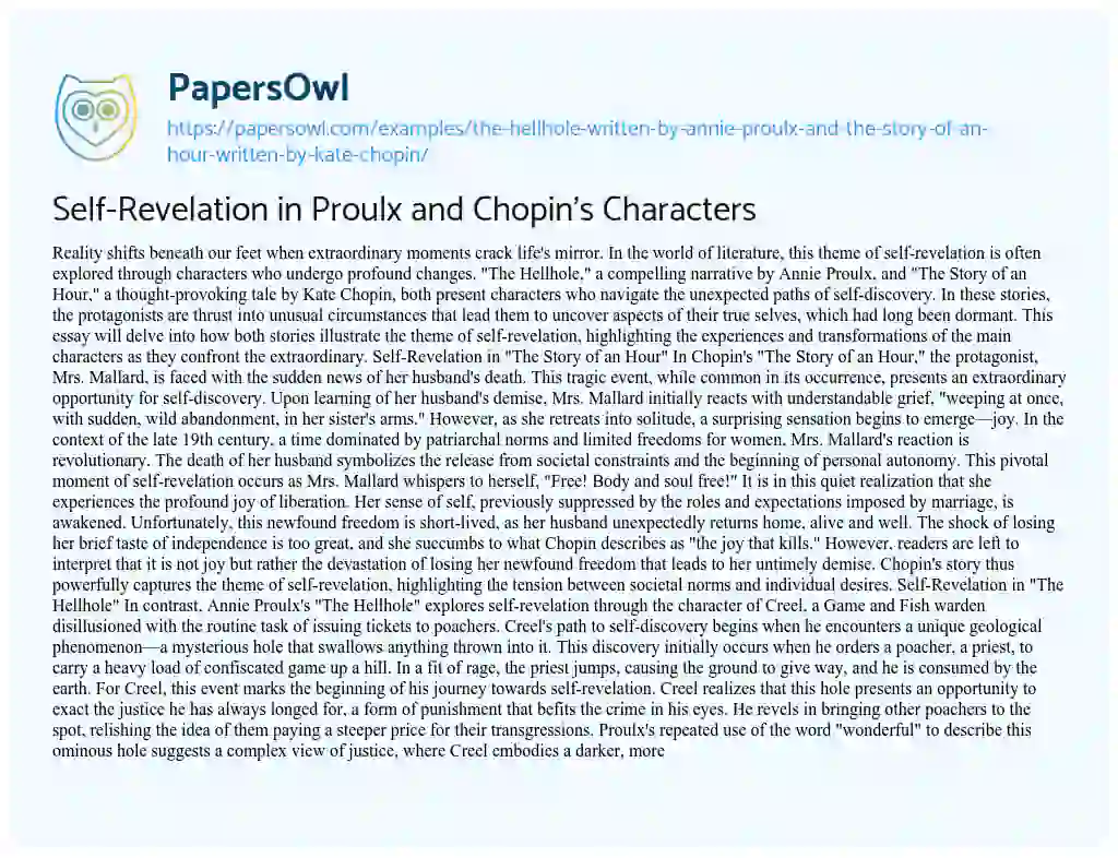 Essay on “The Hellhole” Written by Annie Proulx and “ the Story of an Hour” Written by Kate Chopin