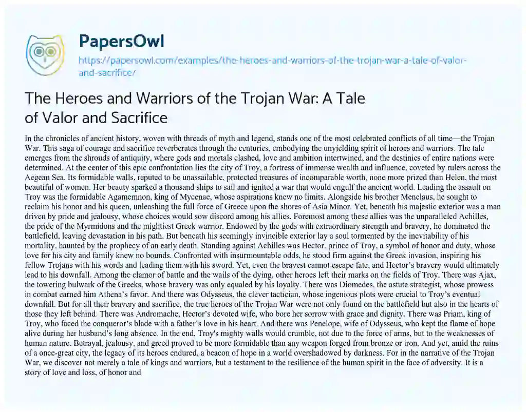 Essay on The Heroes and Warriors of the Trojan War: a Tale of Valor and Sacrifice