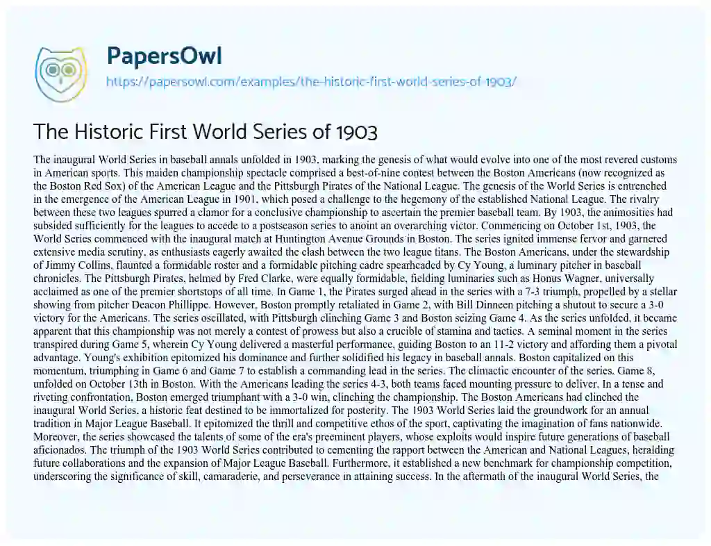 Essay on The Historic First World Series of 1903