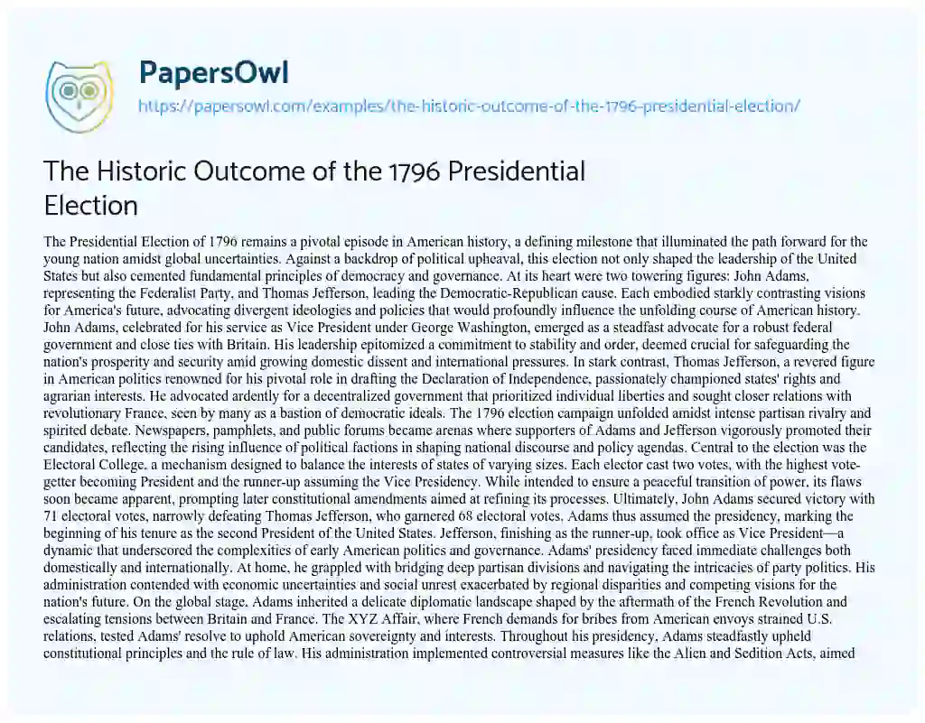 Essay on The Historic Outcome of the 1796 Presidential Election