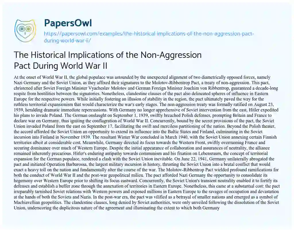 Essay on The Historical Implications of the Non-Aggression Pact during World War II