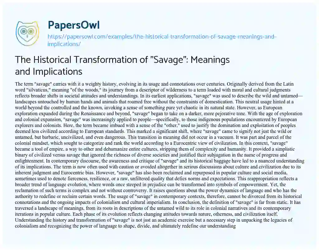 Essay on The Historical Transformation of “Savage”: Meanings and Implications