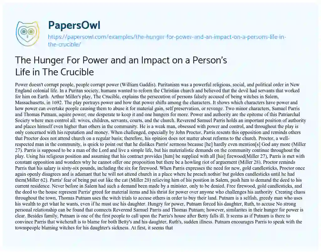 The Hunger for Power and an Impact on a Person’s Life in the Crucible essay