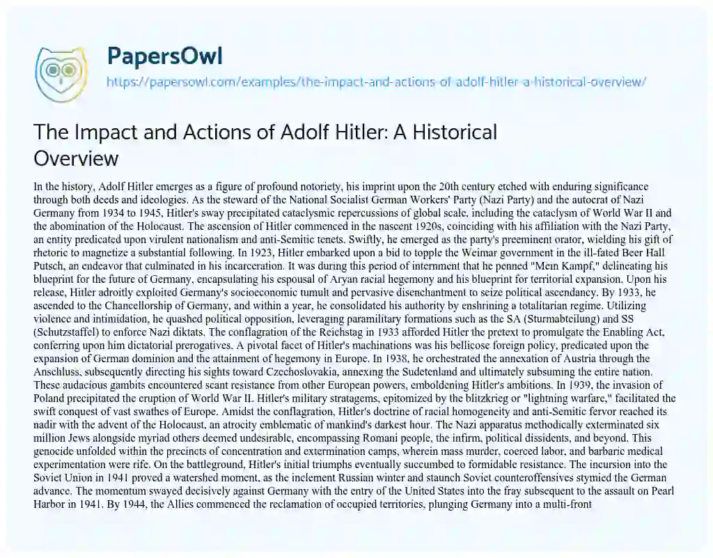 Essay on The Impact and Actions of Adolf Hitler: a Historical Overview