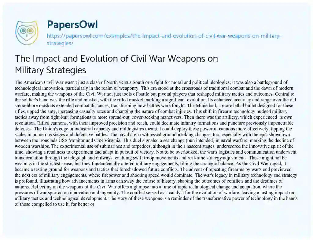 Essay on The Impact and Evolution of Civil War Weapons on Military Strategies