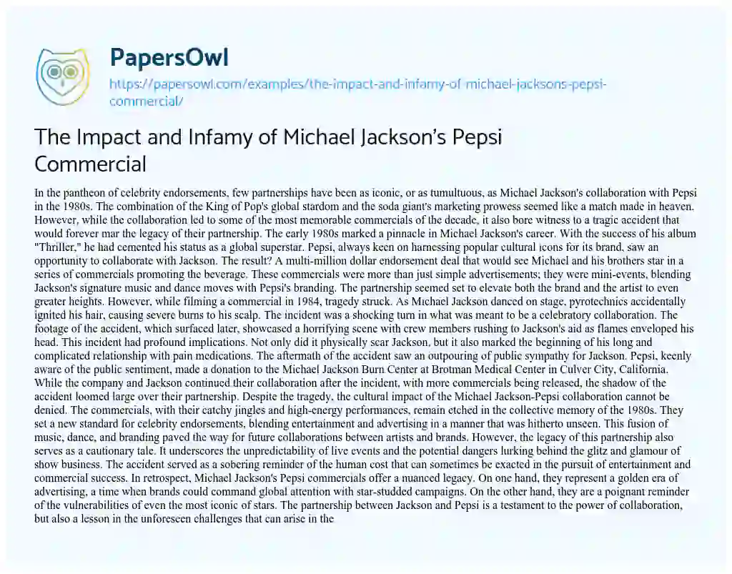 Essay on The Impact and Infamy of Michael Jackson’s Pepsi Commercial