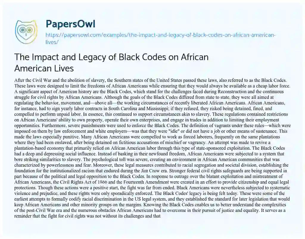 Essay on The Impact and Legacy of Black Codes on African American Lives
