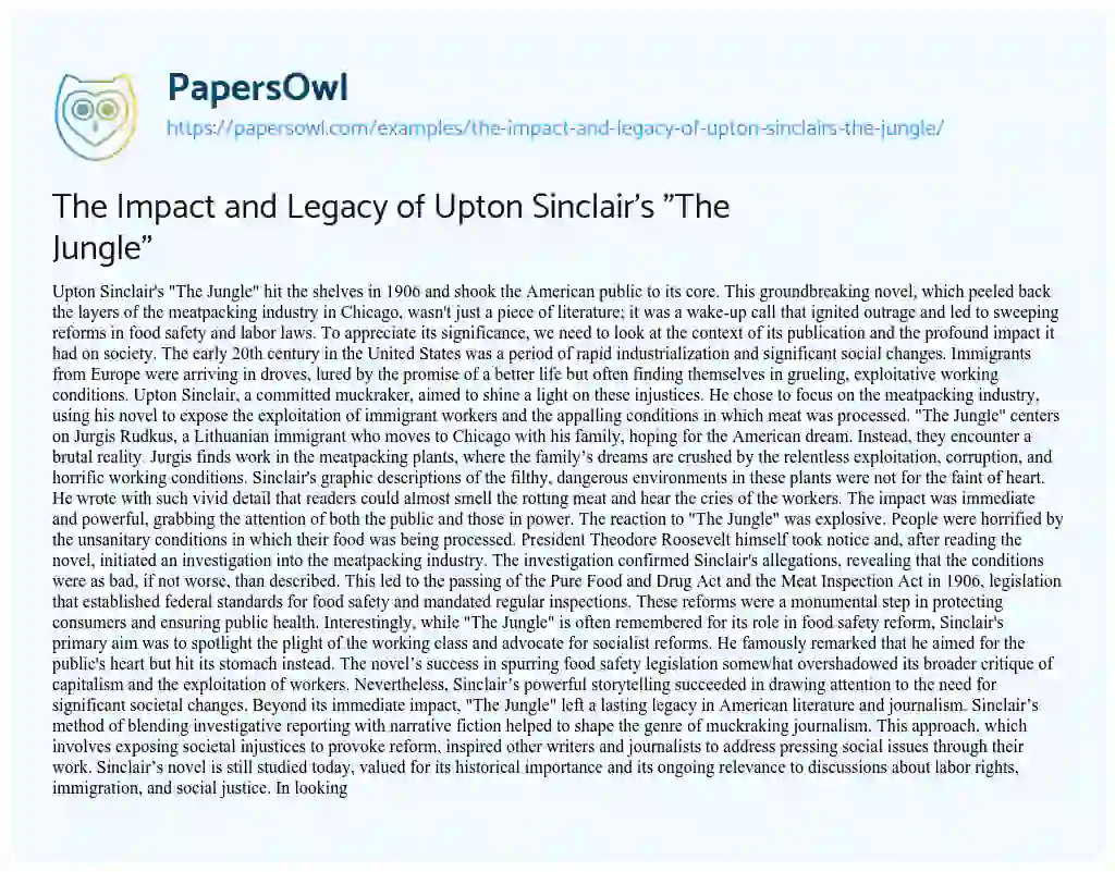 Essay on The Impact and Legacy of Upton Sinclair’s “The Jungle”