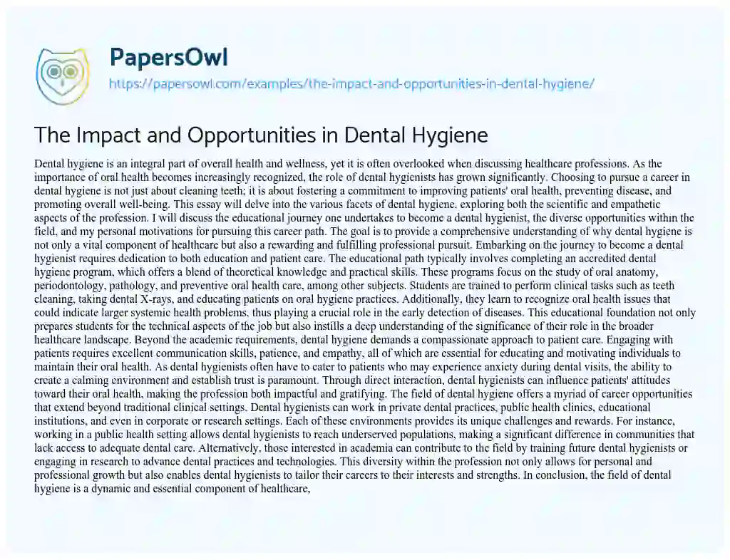 Essay on The Impact and Opportunities in Dental Hygiene