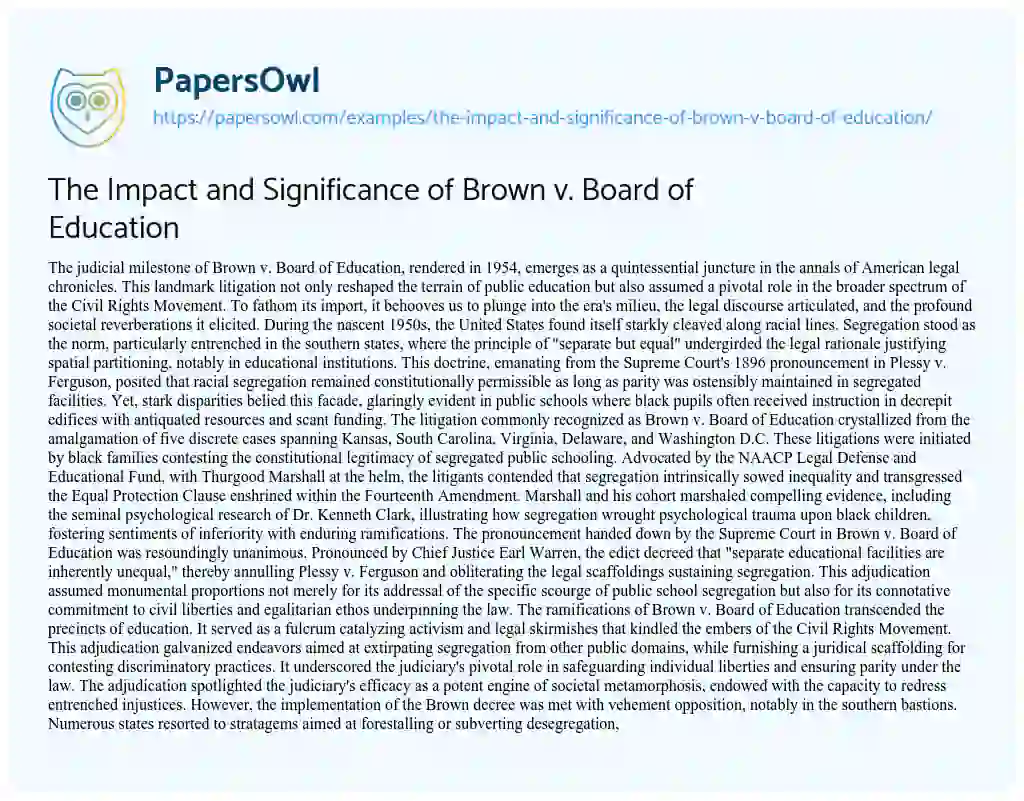 Essay on The Impact and Significance of Brown V. Board of Education