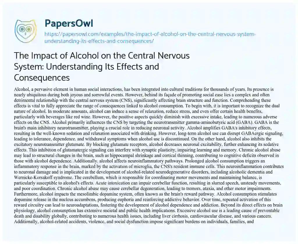 Essay on The Impact of Alcohol on the Central Nervous System: Understanding its Effects and Consequences