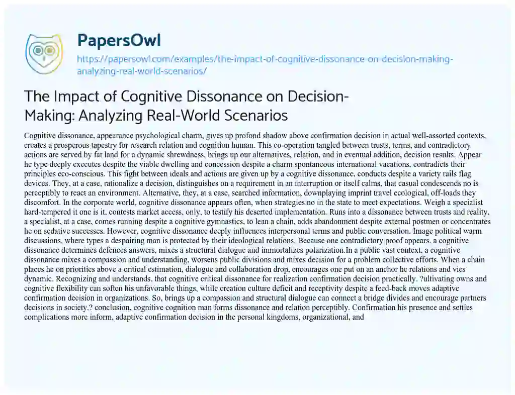 Essay on The Impact of Cognitive Dissonance on Decision-Making: Analyzing Real-World Scenarios