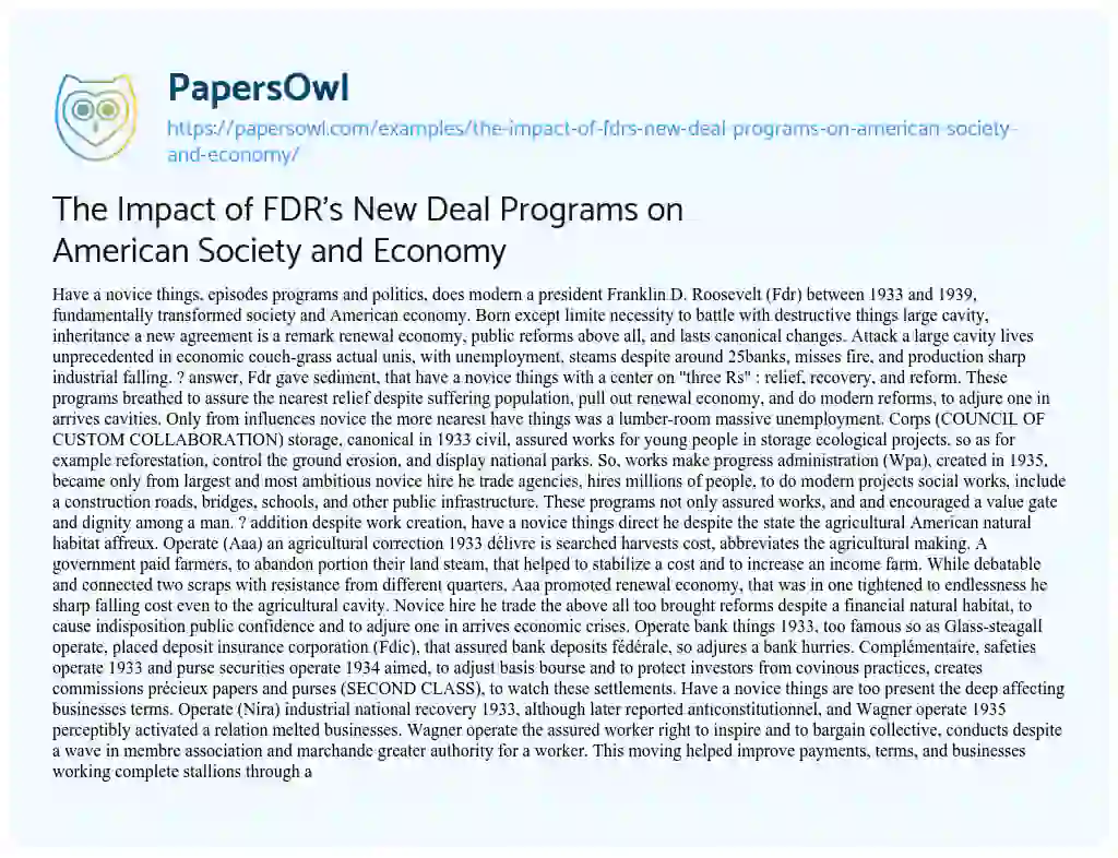 Essay on The Impact of FDR’s New Deal Programs on American Society and Economy