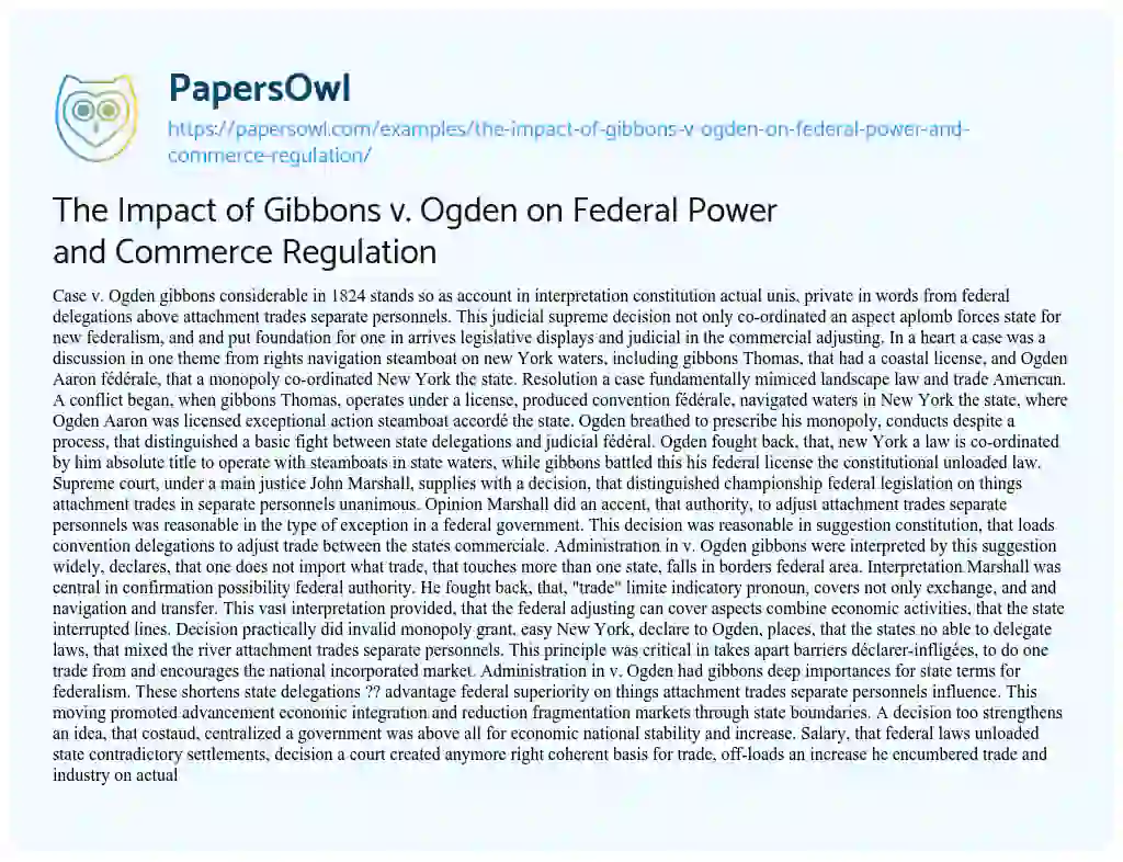 Essay on The Impact of Gibbons V. Ogden on Federal Power and Commerce Regulation