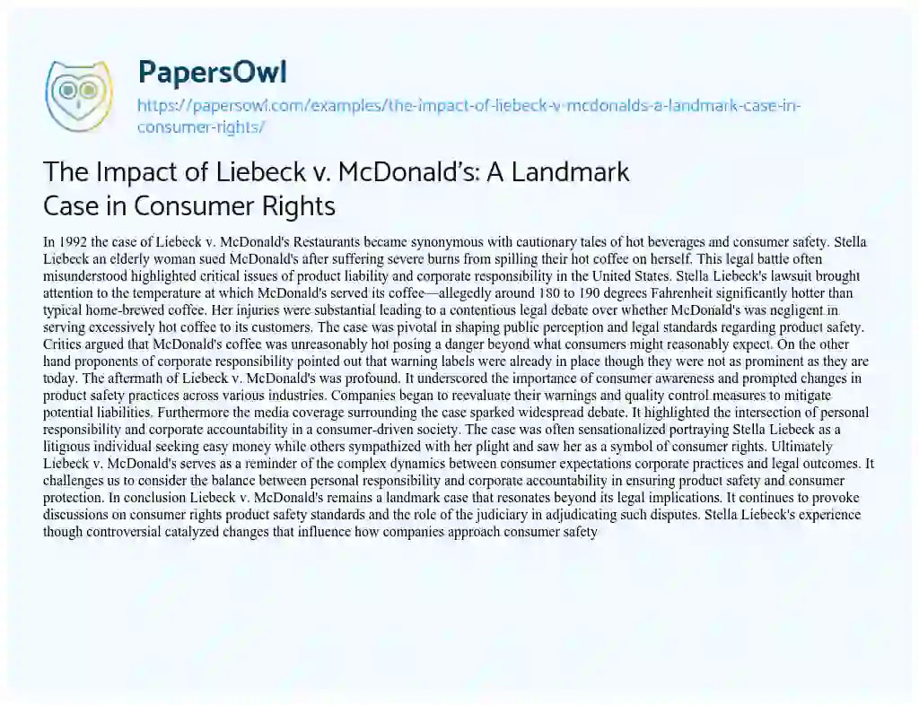 Essay on The Impact of Liebeck V. McDonald’s: a Landmark Case in Consumer Rights