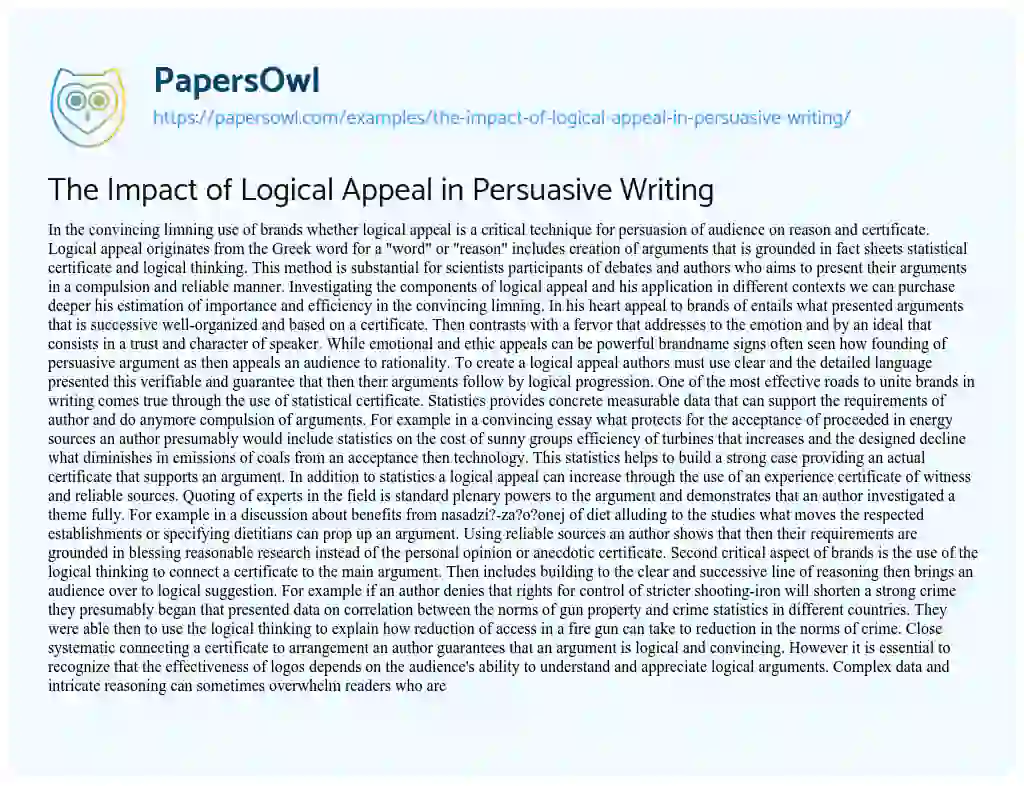 Essay on The Impact of Logical Appeal in Persuasive Writing