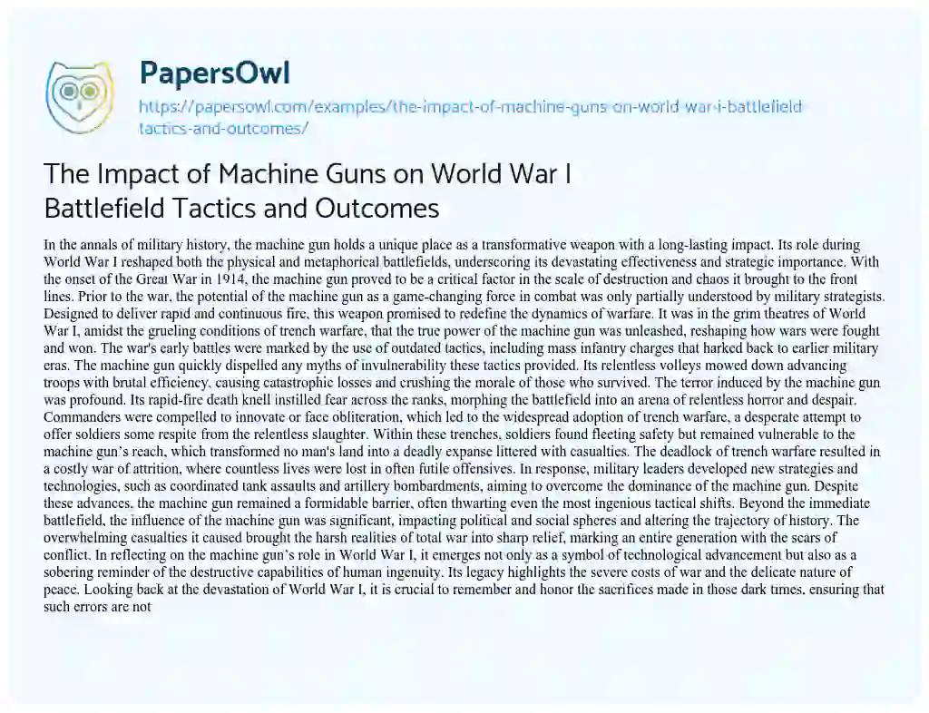 Essay on The Impact of Machine Guns on World War i Battlefield Tactics and Outcomes